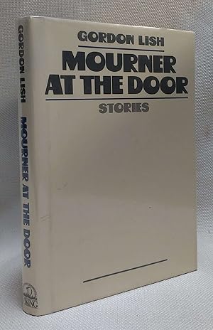 Image du vendeur pour Mourner at the Door: Stories mis en vente par Book House in Dinkytown, IOBA
