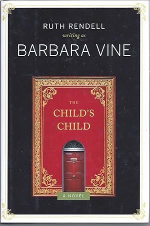 Imagen del vendedor de The Child's Child A Novel a la venta por Willis Monie-Books, ABAA