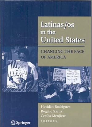 Image du vendeur pour Latinas/os in the United States : Changing the Face of America mis en vente par GreatBookPricesUK