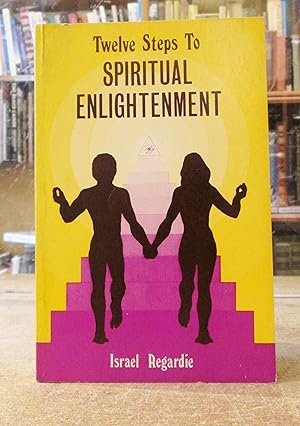 Twelve Steps to Spiritual Enlightenment