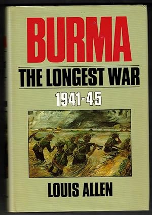 Bild des Verkufers fr Burma The Longest War, 1941-1945 zum Verkauf von Ainsworth Books ( IOBA)