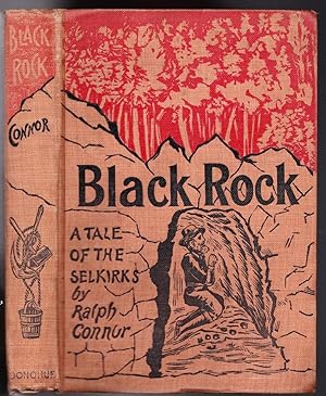 Black Rock, A Tale of the Selkirks