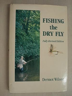 Seller image for Fishing the Dry Fly for sale by WeBuyBooks