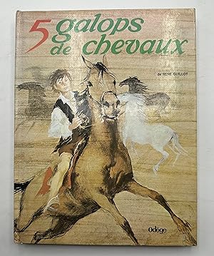 Seller image for 5 galops de chevaux for sale by Lioudalivre