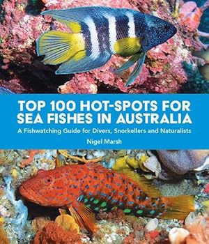 Imagen del vendedor de TOP 100 HOT-SPOTS FOR SEA FISHES IN AUSTRALIA (Paperback) a la venta por Grand Eagle Retail
