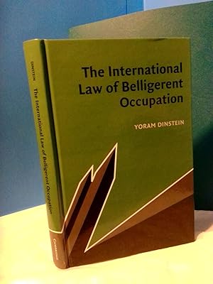 Bild des Verkufers fr THE INTERNATIONAL LAW OF BELLIGERENT OCCUPATION zum Verkauf von Second Story Books, ABAA