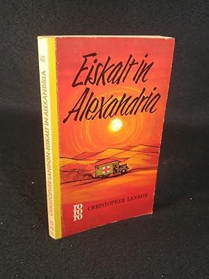 Seller image for Eiskalt in Alexandria. Roman for sale by ANTIQUARIAT Franke BRUDDENBOOKS