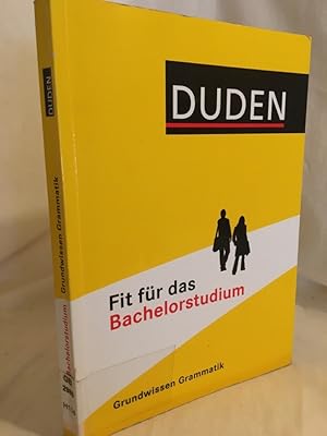 Imagen del vendedor de Duden - Fit fr das Bachelorstudium: Grundwissen Grammatik fr Sprachstudiengnge. a la venta por Versandantiquariat Waffel-Schrder