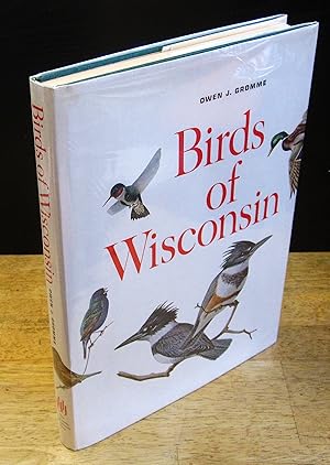 Imagen del vendedor de Birds of Wisconsin. Illustrated by Owen J. Gromme (Signed) a la venta por The BiblioFile
