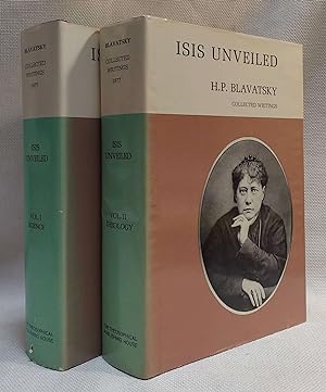 Seller image for Isis Unveiled: Collected Writings, 1877 (Vol. I: Science / Vol. II: Theology) [Two Volumes] for sale by Book House in Dinkytown, IOBA