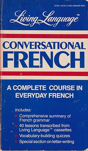Imagen del vendedor de Living Language conversational French : a complete course in everyday French a la venta por Robinson Street Books, IOBA