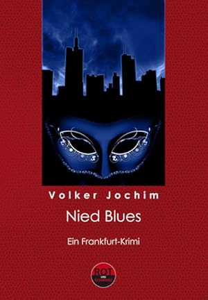 Bild des Verkufers fr Nied Blues: Ein Frankfurt-Krimi zum Verkauf von Antiquariat Armebooks