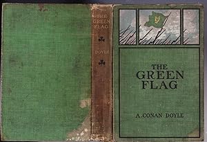 The Green Flag, And Other Stories of War and Sport
