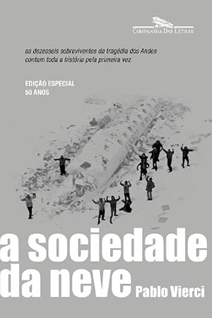 Image du vendeur pour A Sociedade da Neve mis en vente par Livraria Ing