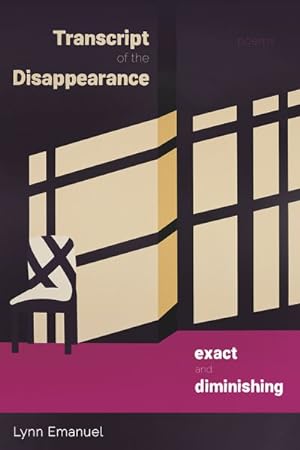 Seller image for Transcript of the Disappearance : Exact and Diminishing for sale by GreatBookPrices