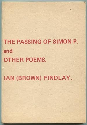 Bild des Verkufers fr The Passing of Simon P. and Other Poems zum Verkauf von Between the Covers-Rare Books, Inc. ABAA