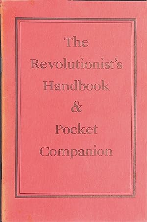 Bild des Verkufers fr The Revolutionist's Handbook & Pocket Companion zum Verkauf von Carpetbagger Books