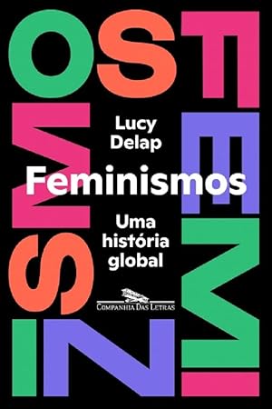 Seller image for Feminismos - Uma histria global for sale by Livraria Ing