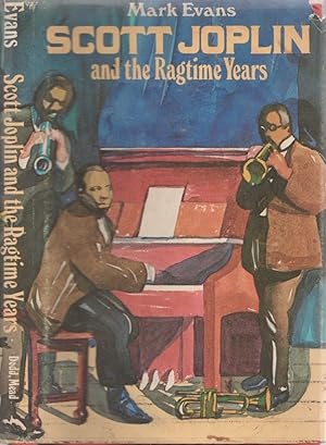 Scott Joplin and the Ragtime Years