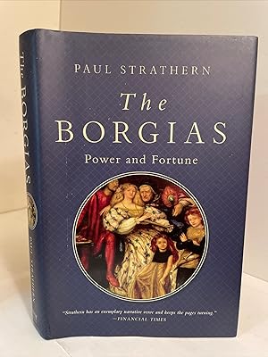 The Borgias: Power and Fortune