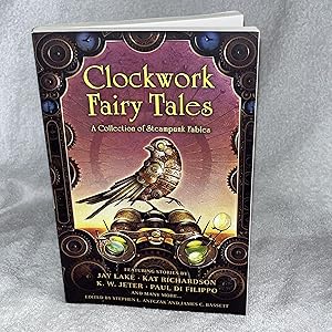 Seller image for Clockwork Fairy Tales: A Collection of Steampunk Fables for sale by JMCbooksonline