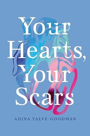 Bild des Verkufers fr Your Hearts, Your Scars (Paperback) zum Verkauf von Grand Eagle Retail