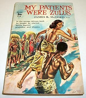 Seller image for My Patients Were Zulus for sale by Baltimore's Best Books