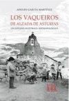 Seller image for Los vaqueiros de alzada de Asturias for sale by AG Library