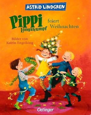 Bild des Verkufers fr Pippi Langstrumpf feiert Weihnachten. Alter: ab 3 Jahren. zum Verkauf von A43 Kulturgut