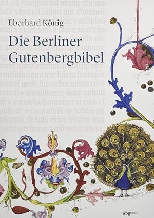 Die Berliner Gutenbergbibel.