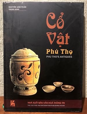 Image du vendeur pour CO VAT PHU THO. Phu Tho's Antiques mis en vente par Lost Horizon Bookstore