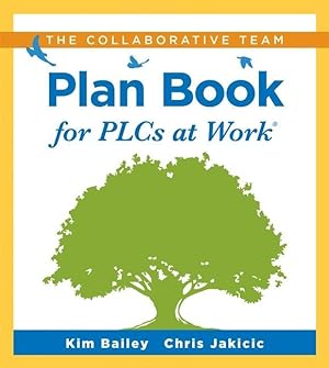 Bild des Verkufers fr The Collaborative Team Plan Book for Plcs at Work(r): (a Plan Book for Fostering Collaboration Among Teacher Teams in a Professional Learning Communit zum Verkauf von moluna