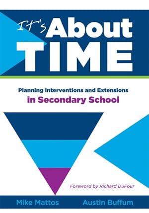 Seller image for It?s About Time : Planning Interventions and Extensions in Secondary School for sale by GreatBookPrices