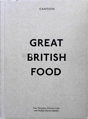 Bild des Verkufers fr Great British Food: Canteen zum Verkauf von Berliner Bchertisch eG