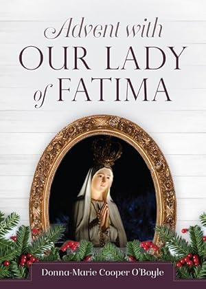 Bild des Verkufers fr Advent with Our Lady of Fatima zum Verkauf von moluna