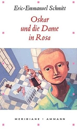 Bild des Verkufers fr Oskar und die Dame in Rosa (Meridiane, Band 57) zum Verkauf von Gerald Wollermann