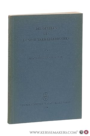 Seller image for Die Quellen des I. und II. Makkaberbuches. [Dissertation der Theologischen Fakultt Greifswald 1953]. for sale by Emile Kerssemakers ILAB