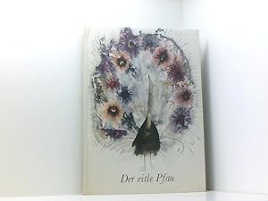 Immagine del venditore per Der eitle Pfau venduto da Book Broker