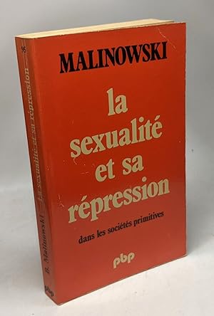 Imagen del vendedor de La sexualite et sa repression dans les societes primitives a la venta por crealivres