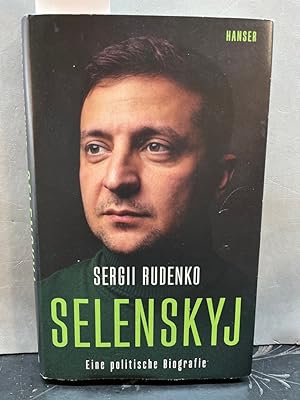 Imagen del vendedor de Selenskyj: Eine politische Biografie Aus dem Ukrainischen von Beatrix Kersten und Jutta Lindekugel a la venta por Kepler-Buchversand Huong Bach
