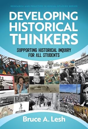 Image du vendeur pour Developing Historical Thinkers : Supporting Historical Inquiry for All Students mis en vente par GreatBookPrices
