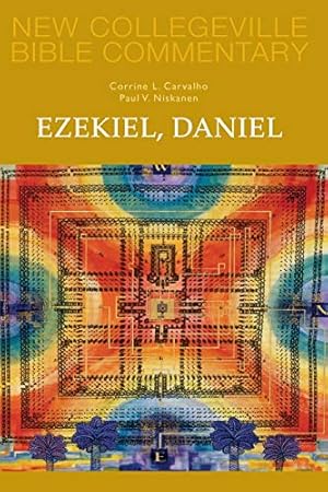 Bild des Verkufers fr Ezekiel, Daniel: Volume 16 (NEW COLLEGEVILLE BIBLE COMMENTARY: OLD TESTAMENT, 16) zum Verkauf von WeBuyBooks