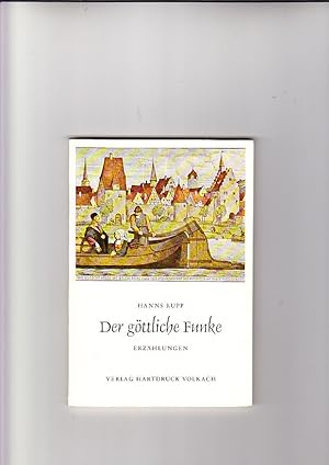 Imagen del vendedor de Der gttliche Funke Erzhlungen a la venta por Elops e.V. Offene Hnde