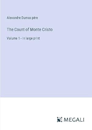 Seller image for The Count of Monte Cristo for sale by BuchWeltWeit Ludwig Meier e.K.