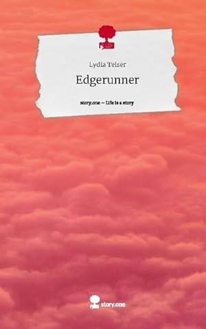 Imagen del vendedor de Edgerunner. Life is a Story - story.one a la venta por BuchWeltWeit Ludwig Meier e.K.
