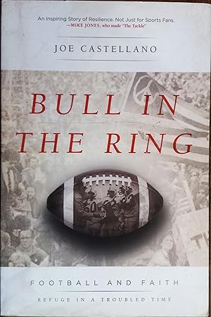 Bull in the Ring: Football and Faith - Refuge in a Troubled Time