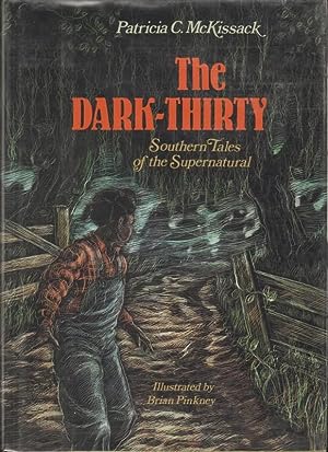 The Dark-Thirty: Southern Tales of the Supernatural