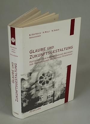 Seller image for Glaube und Zukunftsgestaltung. for sale by Antiquariat Dorner