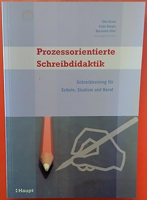 Bild des Verkufers fr Prozessorientierte Schreibdidaktik. Schreibtraining fr Schule, Studium und Beruf, 1. Auflage zum Verkauf von biblion2