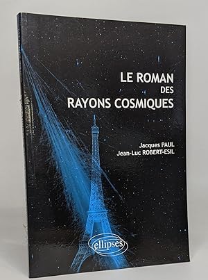 Roman des Rayons Cosmiques